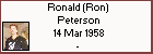 Ronald (Ron) Peterson