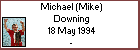 Michael (Mike) Downing